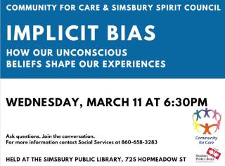 Community for Care & Simsbury Spirit Council - Implicit Bias Graphic