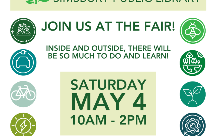 Sustainability Fair Saturday, May 4, 10AM-2PM at the Simsbury Public Library